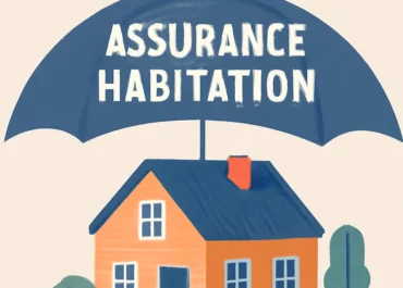 Comment éviter les erreurs et bien choisir son assurance habitation ?